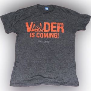 Star Wars "Vader is Coming... Look Busy!" T shirt